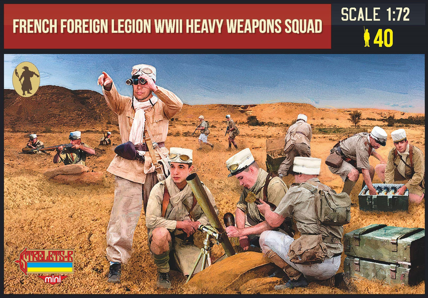 M152 STRELETS French Foreign Legion WWII Heavy Weapons Squad (WWII) 1/72