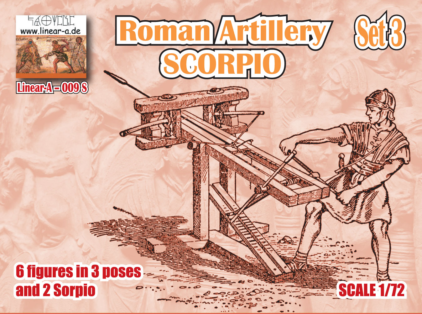 009-s LINEAR Roman Artillery Set 3 SCORPIO  1/72