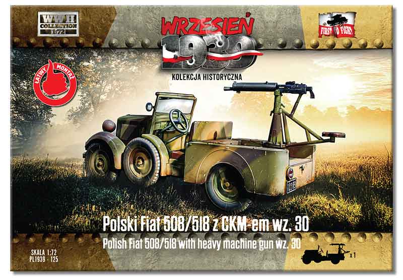 FTF125 FIRST TO FIGHT KITS. Polski Fiat 508/518 with heavy machine gun wz.30. 1/72