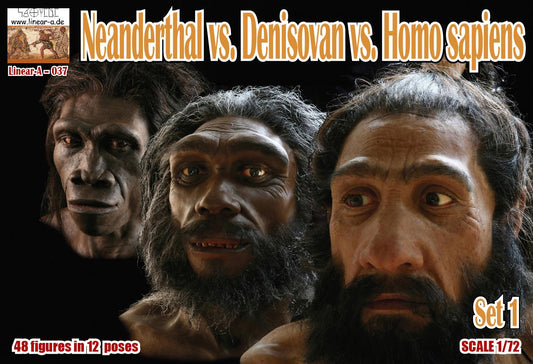 037 LINEAR Neanderthal vs. Denisovan vs. Homo sapiens Set 1 1/72