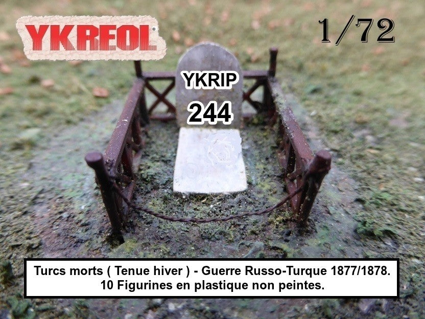 YKRIP244 YKREOL  Turcs morts ( Tenue hiver ) - Guerre Russo-Turque 1877/1878